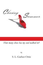 Chasing Summer af S L Garber-Ortiz