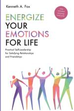 Energize Your Emotions for Life af Kenneth A Fox