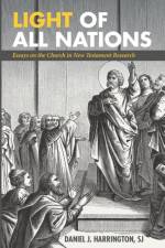 Light of All Nations af Daniel J Sj Harrington