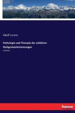 Pathologie und Therapie der seitlichen Ruckgratverkrummungen af Adolf Lorenz