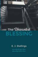 Unwanted Blessing af E J Stallings