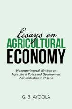 Essays on Agricultural Economy af G B Ayoola