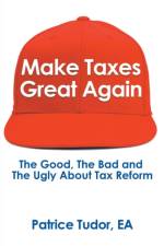 Make Taxes Great Again af Patrice Tudor