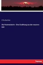 Die Postmeisterin - Eine Erzahlung aus der neueren Zeit