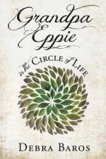 GRANDPA EPPIE in the Circle of Life af Debra Baros