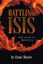 Battling ISIS af Ernie Marier