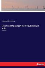 Leben und Meinungen des Till Eulenspiegel Volks af Friedrich Herzberg
