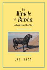 The Miracle of Bubba af Joe Flynn