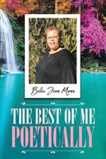 The Best of Me Poetically af Billie Jean Mann