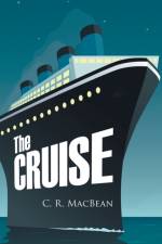 The Cruise af C R Macbean