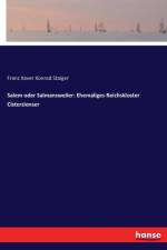 Salem oder Salmansweiler af Franz Xaver Konrad Staiger