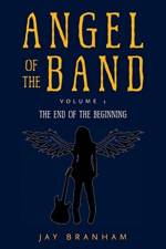 Angel of the Band af Jay Branham