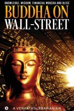 Buddha On Wall-Street af A Venkatasubramanian