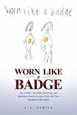 Worn Like a Badge af J L Verita