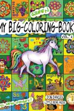 My Big Green Coloring Book Vol. 2 af Don Davies