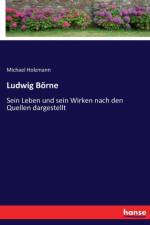 Ludwig Boerne af Michael Holzmann