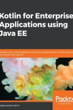Kotlin for Enterprise Applications using Java EE af Raghavendra Rao K