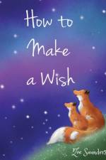 How to Make a Wish af Zoe Saunders