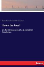 'Down the Road' af Charles Thomas Samuel Birch-Reynardson