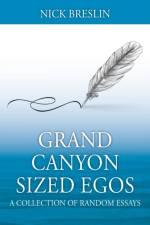 Grand Canyon Sized Egos af Nick Breslin