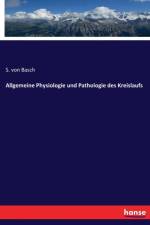 Allgemeine Physiologie und Pathologie des Kreislaufs