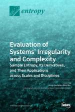 Evaluation of Systems' Irregularity and Complexity
