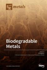 Biodegradable Metals