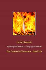 Mythologische Motive II - Vorgange in der Welt af Harry Eilenstein