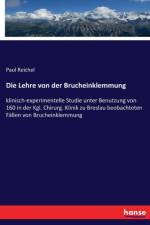 Lehre von der Brucheinklemmung af Paul Reichel