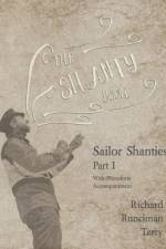 The Shanty Book - Sailor Shanties - Part I - With Pianoforte Accompaniment af Sir Walter Runciman