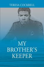 My Brother's Keeper af Teresa Cockrell