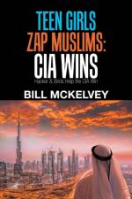Teen Girls Zap Muslims af Bill McKelvey