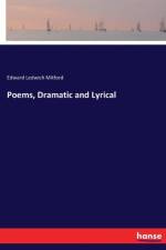 Poems, Dramatic and Lyrical af Edward Ledwich Mitford
