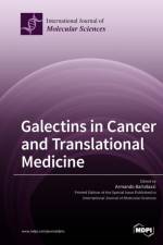 Galectins in Cancer and Translational Medicine