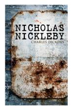 Nicholas Nickleby af Charles Dickens