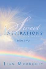 Sweet Inspirations from the Lord af Jean Morroney