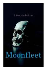 Moonfleet af J Meade Falkner