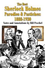 Best Sherlock Holmes Parodies and Pastiches af Bill Peschel
