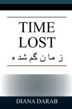 Time Lost af Diana Darab