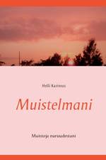 Muistelmani af Helli Karimus