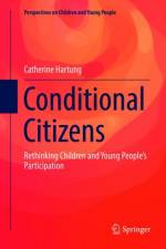 Conditional Citizens af Catherine Hartung