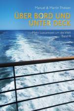 UEber Bord und unter Deck af Manuel Theisen