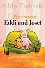 Fur immer Eddi und Josef af Hilde Zielinski