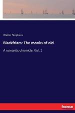 Blackfriars af Walter Stephens