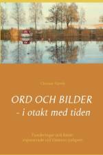 Ord och bilder - i otakt med tiden af Christer Hjorth