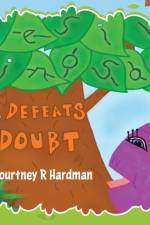 Desi Dinosaur Defeats Doubt af Courtney R Hardman