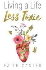 Living a Life Less Toxic