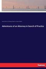 Adventures of an Attorney in Search of Practice af Samuel Warren