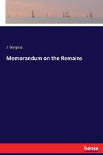 Memorandum on the Remains af J Burgess