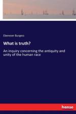 What is truth?